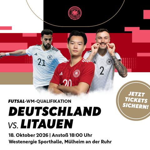 Keyvisual Futsal-WM-Qualifikation: Drei Futsal-Spieler stehen in einen weiß-rot-schwarzen Hintergrund eingebettet. Unter den Spielern stehen Veranstaltungsinfos, am rechten Bildrand animiert ein Störer dazu, Tickets zu kaufen.