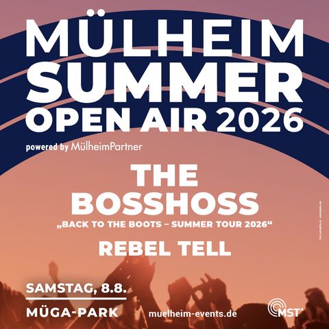 Werbemotiv zum „MÜLHEIM SUMMER OPEN AIR” 2026 in Mülheim an der Ruhr