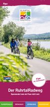 Titelseite eines Prospekts: Im Foto fahren drei Erwachsene im Sommer auf einem Radweg am Wasser, umgeben von Bäumen. Unterhalb steht der Titel "Der RuhrtalRadweg" und ein paar Schlagwörter. Oberhalb ist das RuhrtalRadweg-Logo zu sehen. 