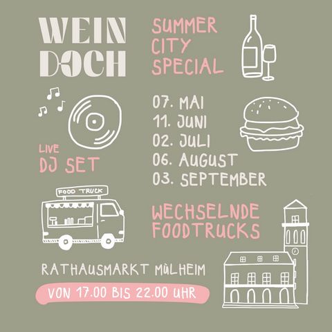Grafische Zeichnungen (Schallplatte, Foodtruck, Burger, Wein, Rathaus) auf olivgrünem Hintergrund; in beige und rosa sind Text platziert, unter anderem "WEIN DOCH", "SUMMER CITY SPECIAL", Termine und der Veranstaltungsort